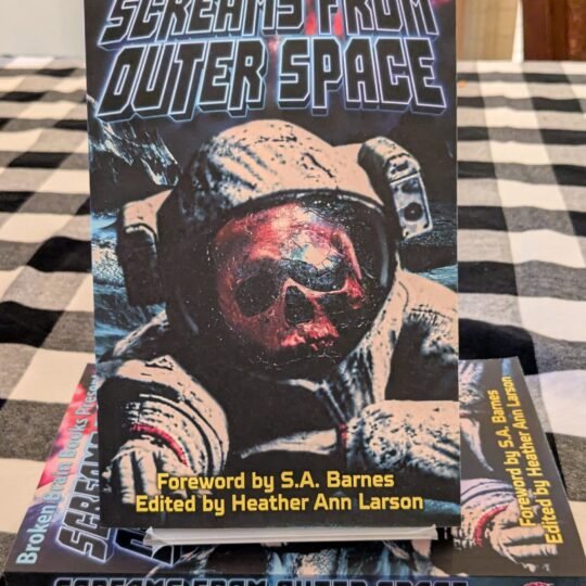 Screams From Outer Space - Paperback (Signed by LM Kaplin)