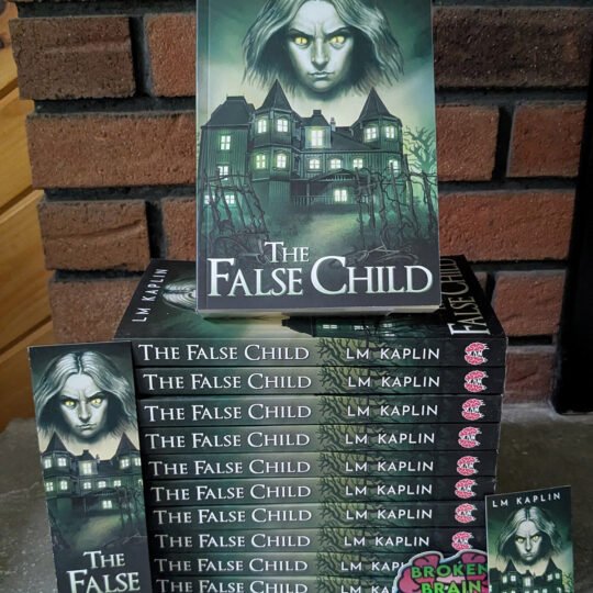 The False Child by LM Kaplin - Signed Paperback Bundle